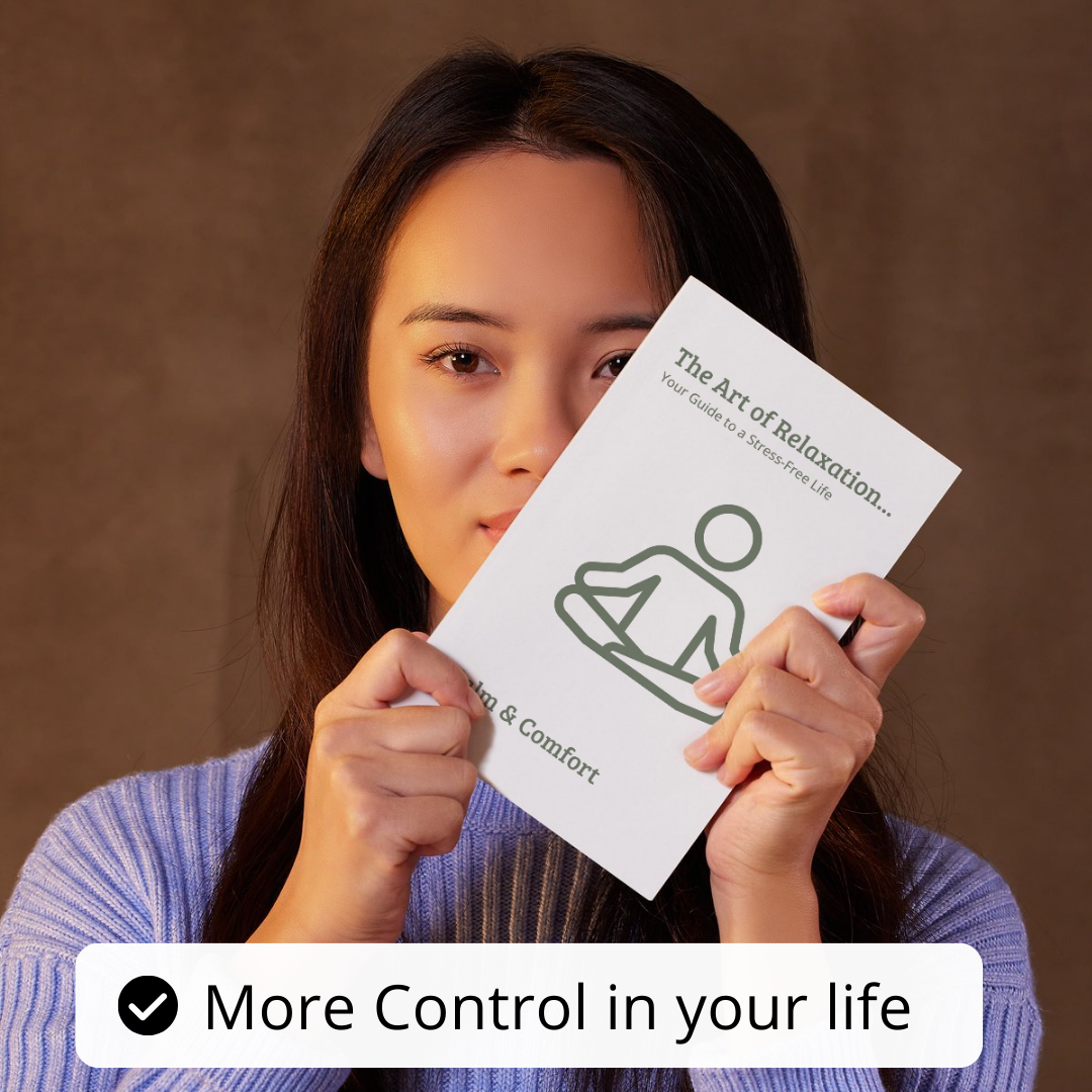 The Art of Relaxation – Your Guide to a Stress-Free Life (E-Book)